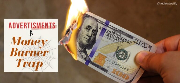 advertisement is a money burner trap