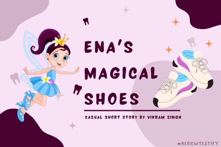 ena's magical shoes short story by vikram singh