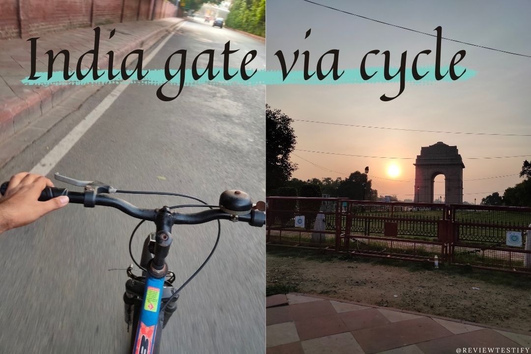 You are currently viewing India gate via bicycle