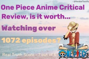Read more about the article One Piece anime critical review, is it worth watching 1072 episodes?