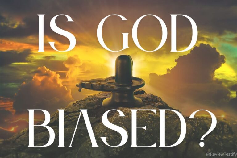 Is God Biased article by review testify